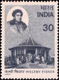 Commemorative postage stamp issued by Government of India to honor Welthy Fisher.