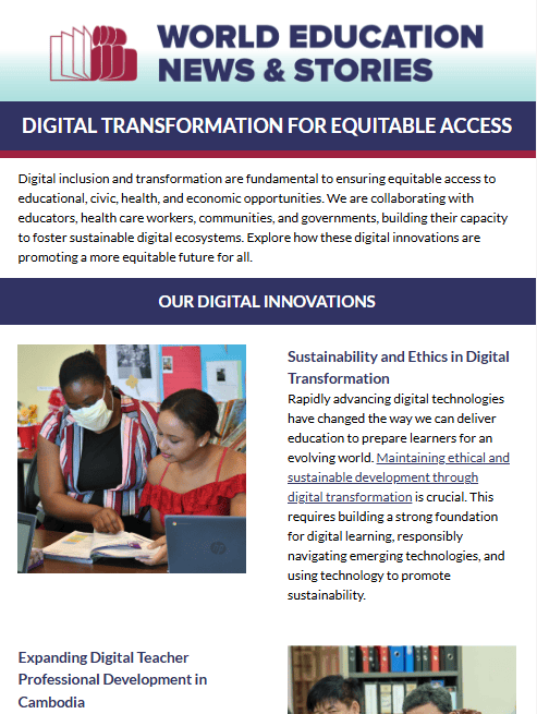 World Education newsletter, October 2024. Cultivating Equity Through Digital Transformation